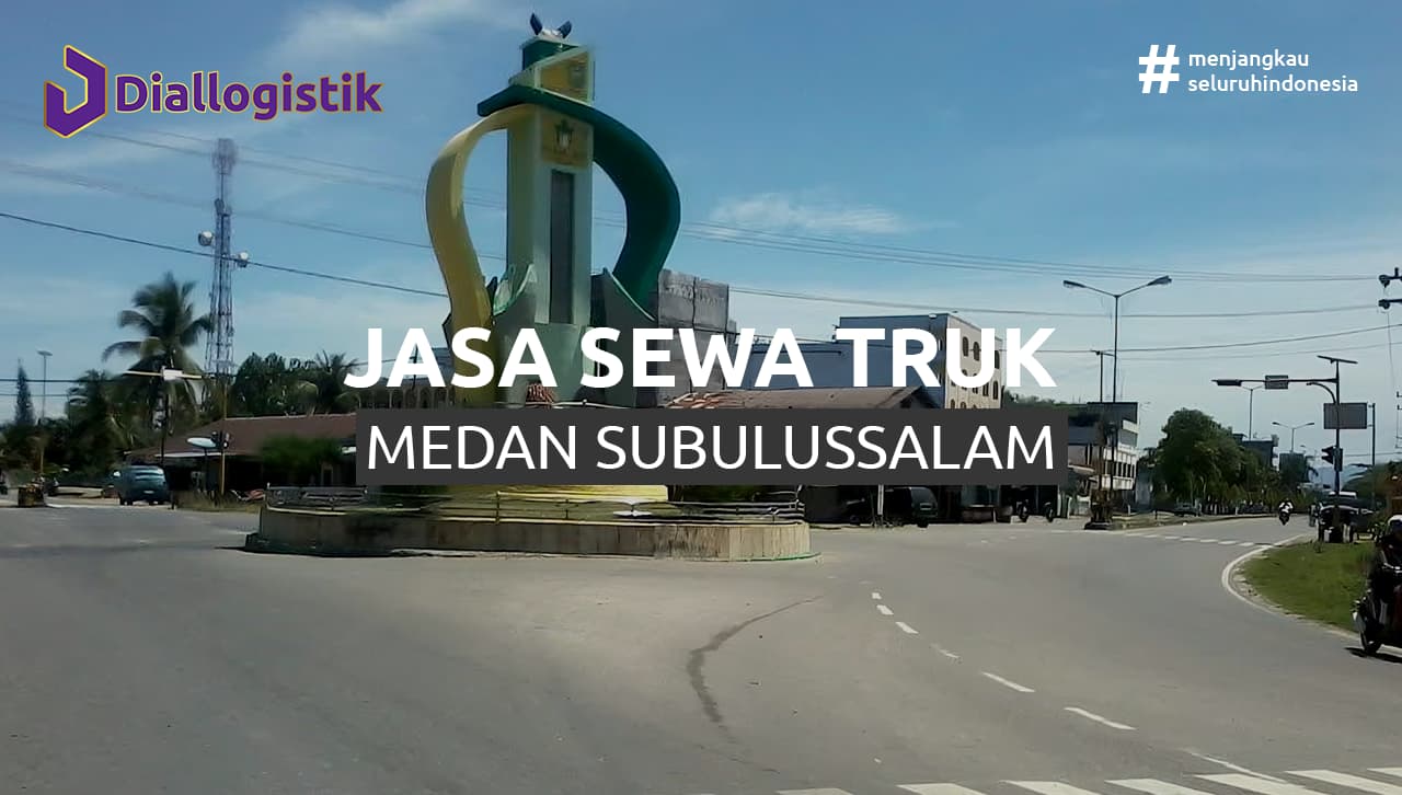 jasa_sewa_truk_medan_subulussalam